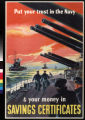 Put your trust in the navy & your money in : savings certificates