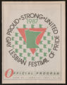 Proud, Strong, United: 1987 Gay Lesbian Festival of Pride Official Program