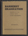 Barberry Eradication. Progress reports by states. Barberry Eradication Campaign, Minnesota. (Box 11, Folder 38)