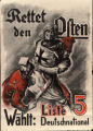 Rettet den Osten , Wahlt: Liste 5 , Deutschnational