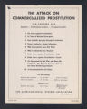 Publications. Pamphlets. The Attack on Commercialized Prostitution (poster)"(Box 174, Folder 07)