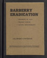 Barberry Eradication. Progress reports by states. Barberry Eradication Campaign, Colorado and Wyoming. (Box 11, Folder 34)