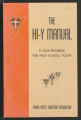 Hi-Y. Publications. Hi-Y Manual - revised copy, 1948 (Box 39, Folder 23)