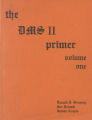 DMSII Primer (vol. 1), 1982. (Box 1, Folder 5)