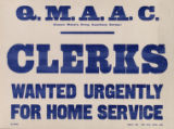Q.M.A.A.C. : (Queen Mary's Army Auxiliary Corps.) : clerks : wanted urgently for home service