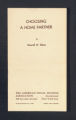 Publications. Pamphlets. Edson, Newell, "Choosing a Home Partner."(Box 173, Folder 01)