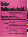 Roter Volksentscheid! : Gegen die reaktionAre Schieck-Regierung und den volksfeindlichen sAchsischen Landtag!