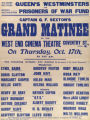 Queen's Westminster and Prisoners of War Fund : Captain G.F. Sexton's grand matinee : at the West End Cinema Theatre