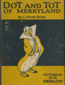 Dot and Tot of Merryland