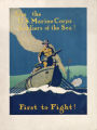 Join the U.S. Marine Corps. : soldiers of the sea! : first to fight