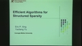 Efficient Algorithms for Structured Sparsity, and Applications