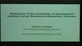 Estimation of the Sensitivity of Atmospheric and Climate Models using Fluctuation-Dissipation Theorem
