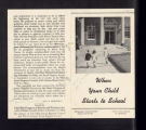 Publications. Pamphlets. Dickerson Roy E.""When Your Child Starts to School." (Box 176, Folder 11)