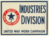 Industries Division : United War Work Campaign