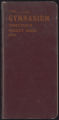 General Program Files. Miscellaneous physical education publications, undated, 1888-1916 (Box 1, Folder 6)