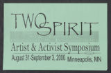 "Two-Spirit Artist and Activist Symposium" sign, 2000