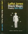 Black Magic : Sabotage, Target Study, Black Art : Collected Poetry